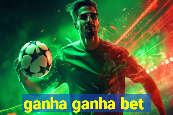 ganha ganha bet